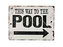 Skylt This way to the pool 33x25 cm